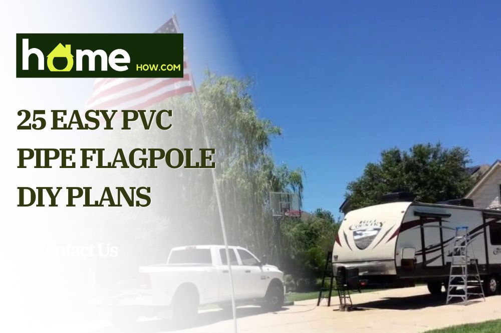 25 Easy PVC Pipe Flagpole DIY Plans