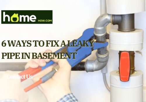 6 Ways to Fix a Leaky Pipe in Basement