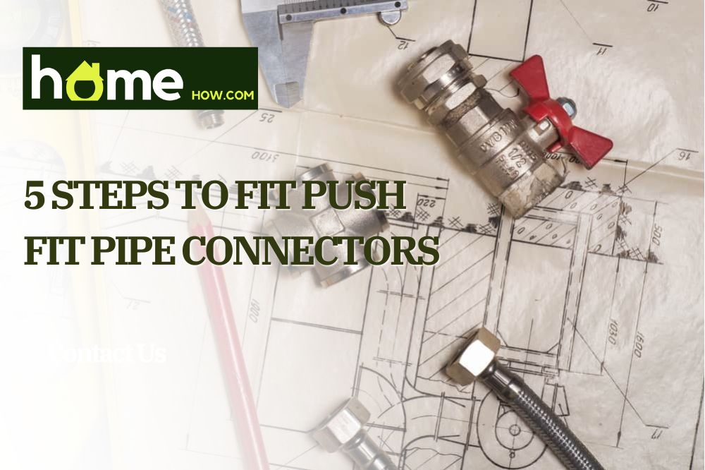Fit Push Fit Pipe Connectors
