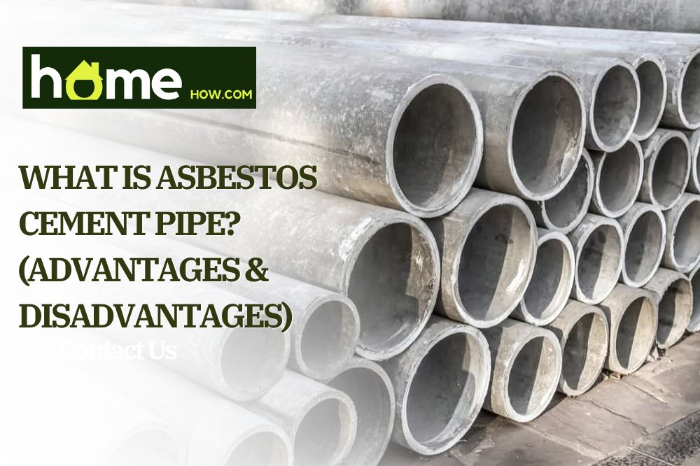 What is Asbestos Cement Pipe? (Advantages & Disadvantages)