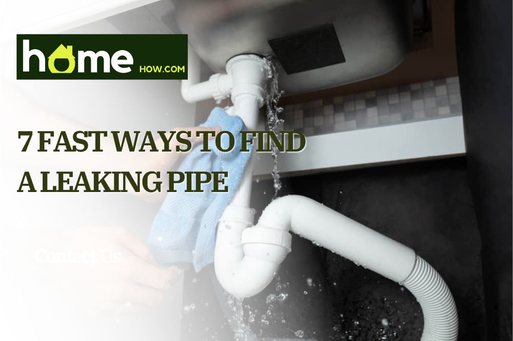 Fast Ways to Find a Leaking Pipe